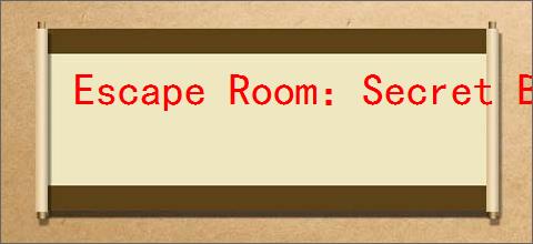 Escape Room:Secret Base怎么玩